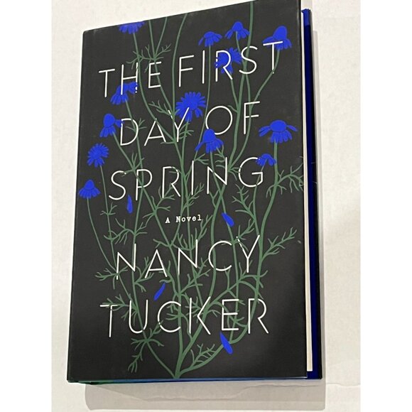 The First Day of Spring by Nancy Tucker Hardcover Thriller Suspense Mystery - Picture 4 of 6